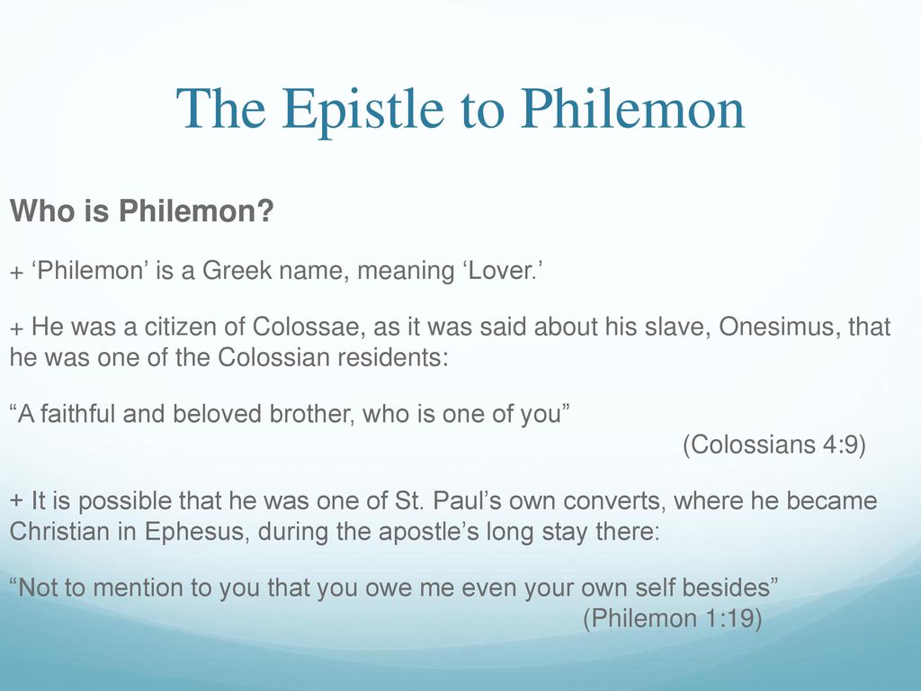 The Epistle to Philemon