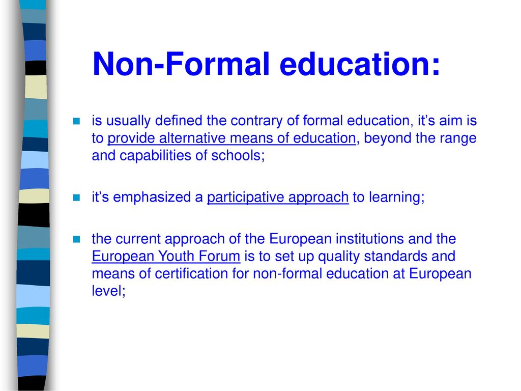 explain non formal education explain non formal education