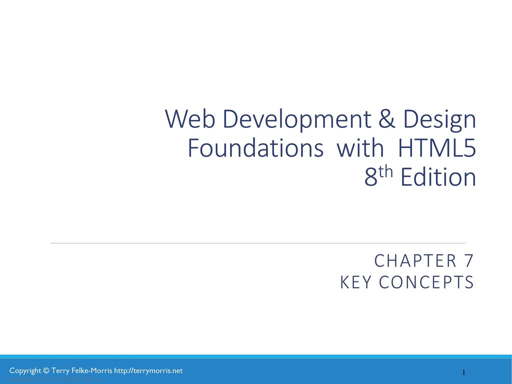 Web development design foundations with html5 8th edition ppt download