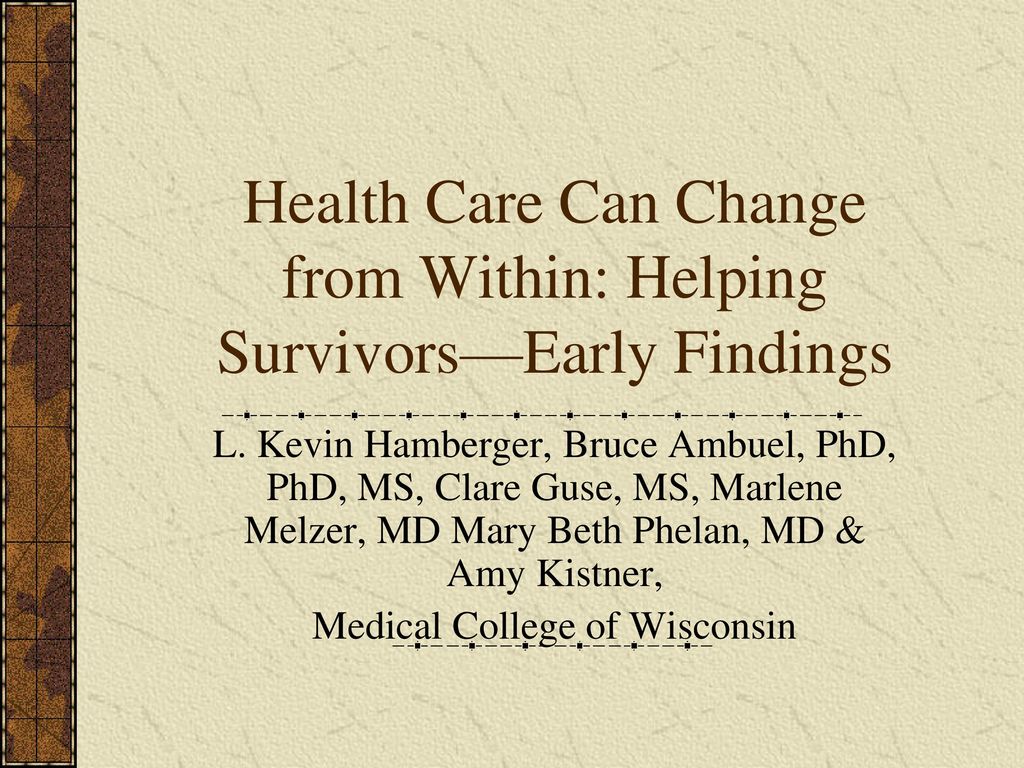 Health Care Can Change from Within: Helping Survivors—Early Findings