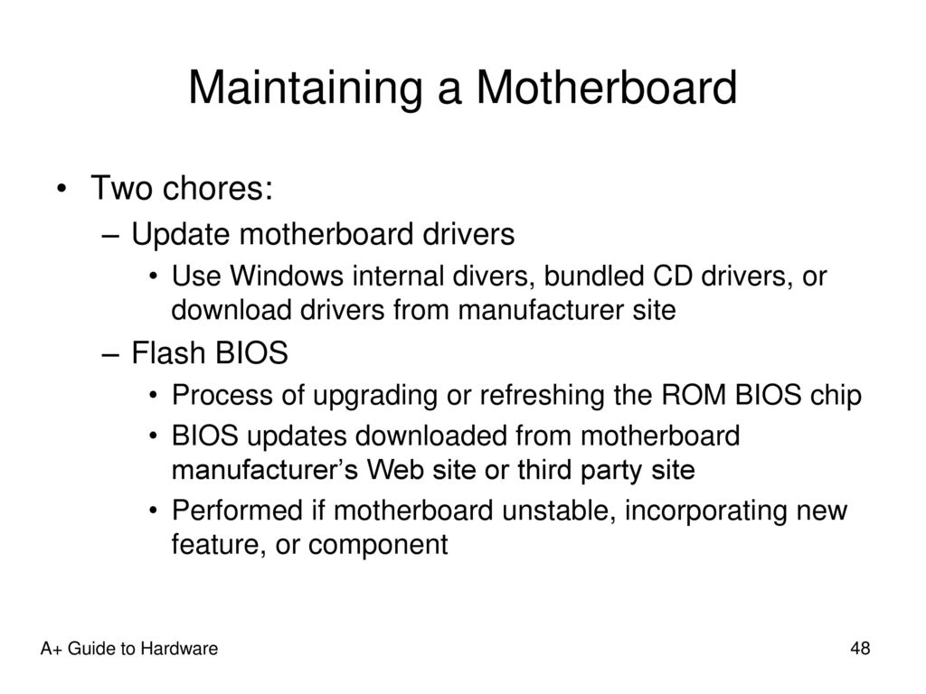Maintaining a Motherboard
