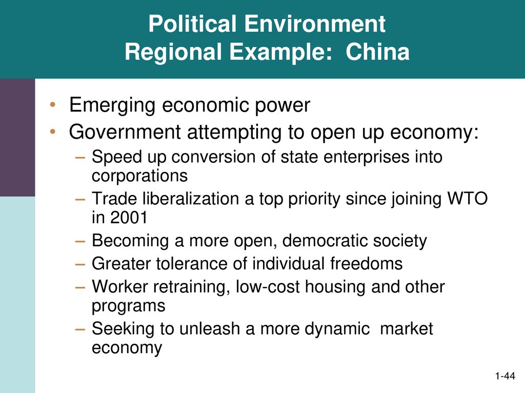Political Environment Regional Example: China