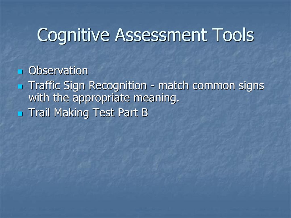 Cognitive Assessment Tools
