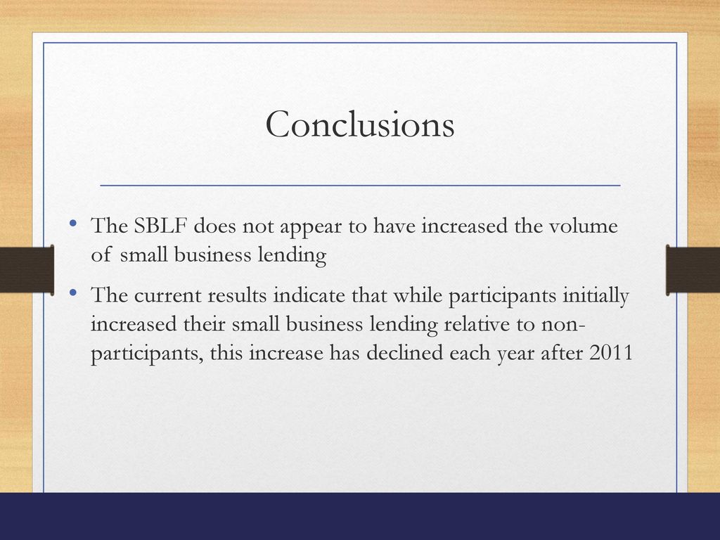 The impact of the small business lending fund revisited ppt download