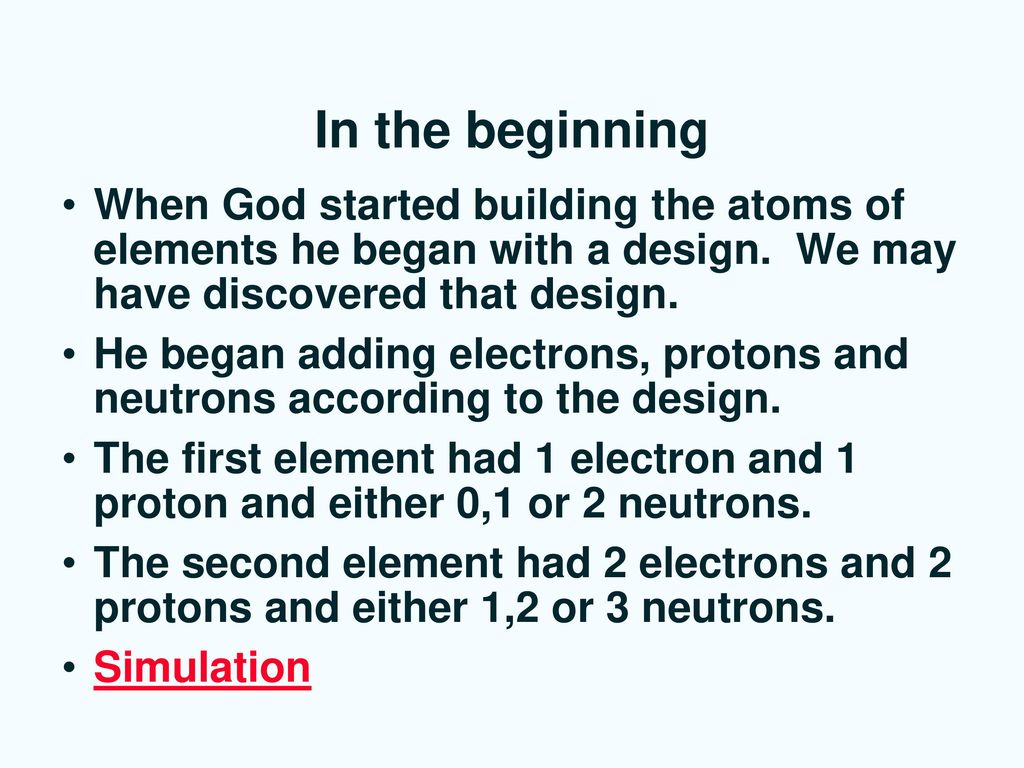 In the beginning When God started building the atoms of elements he began with a design. We may have discovered that design.