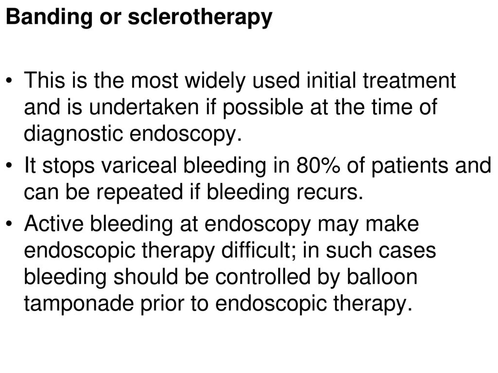 Banding or sclerotherapy