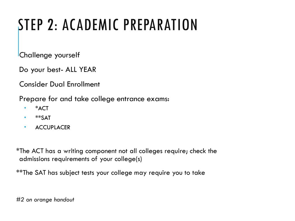 Step 2: Academic Preparation