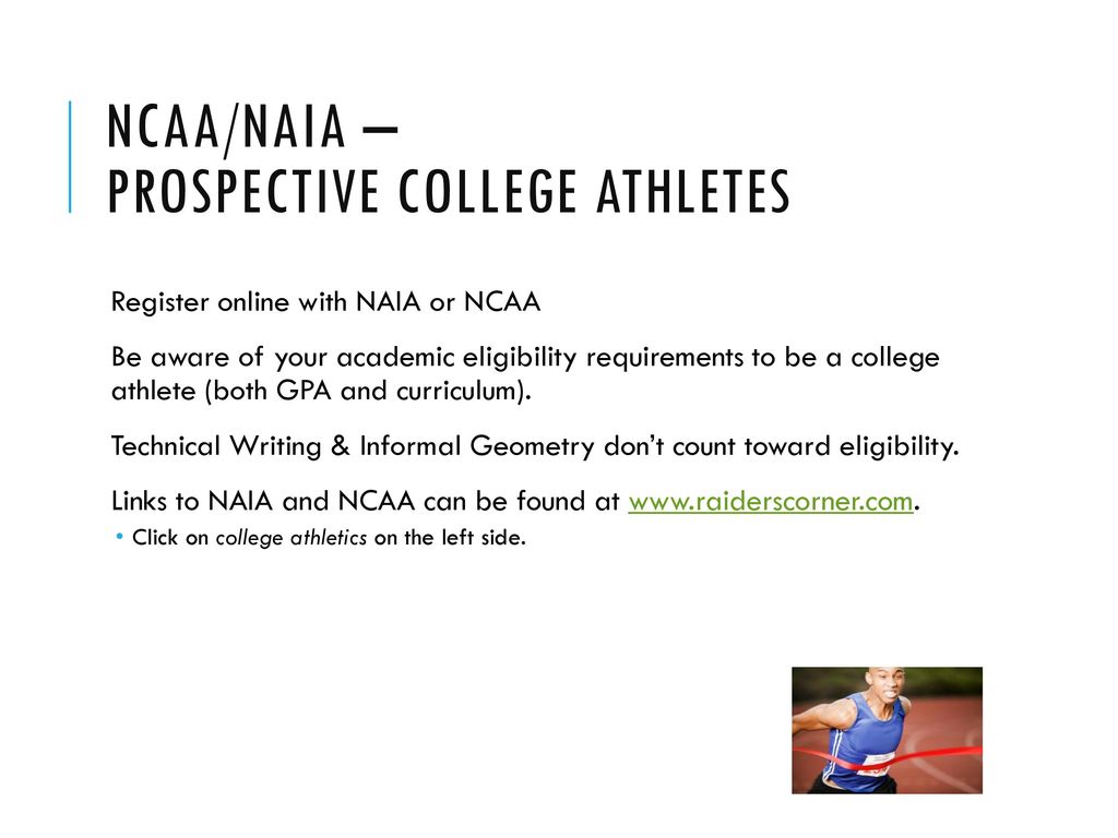 NCAA/NAIA – prospective College athletes