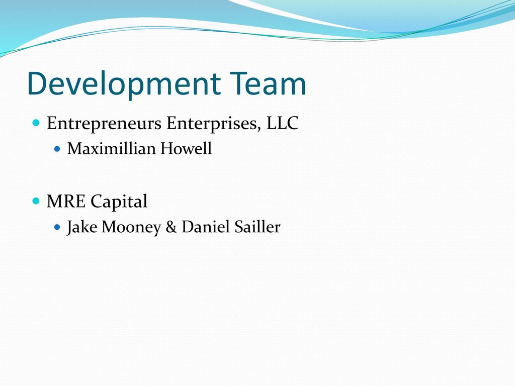 Development Team Entrepreneurs Enterprises, LLC MRE Capital