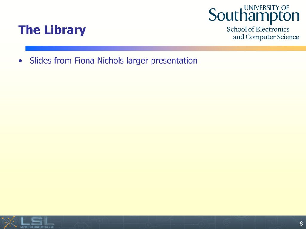 The Library Slides from Fiona Nichols larger presentation