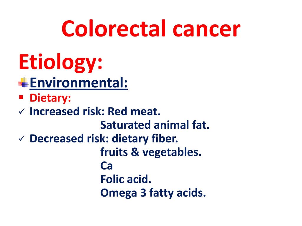 Colorectal cancer etiology