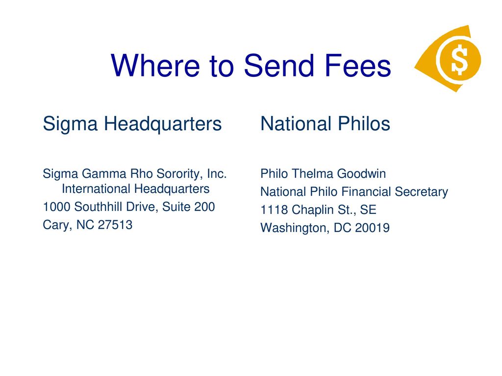 Where to Send Fees Sigma Headquarters National Philos