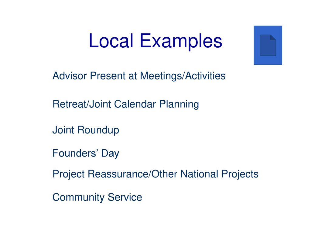 Local Examples Advisor Present at Meetings/Activities