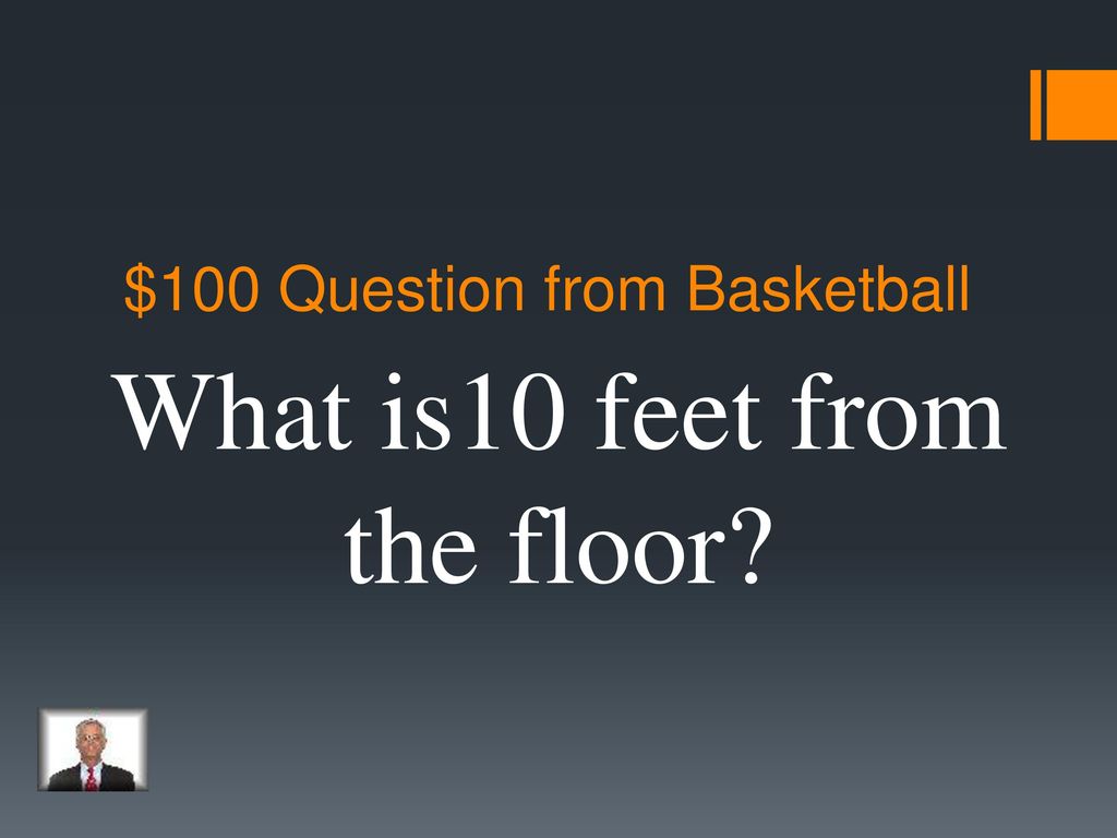 $100 Question from Basketball