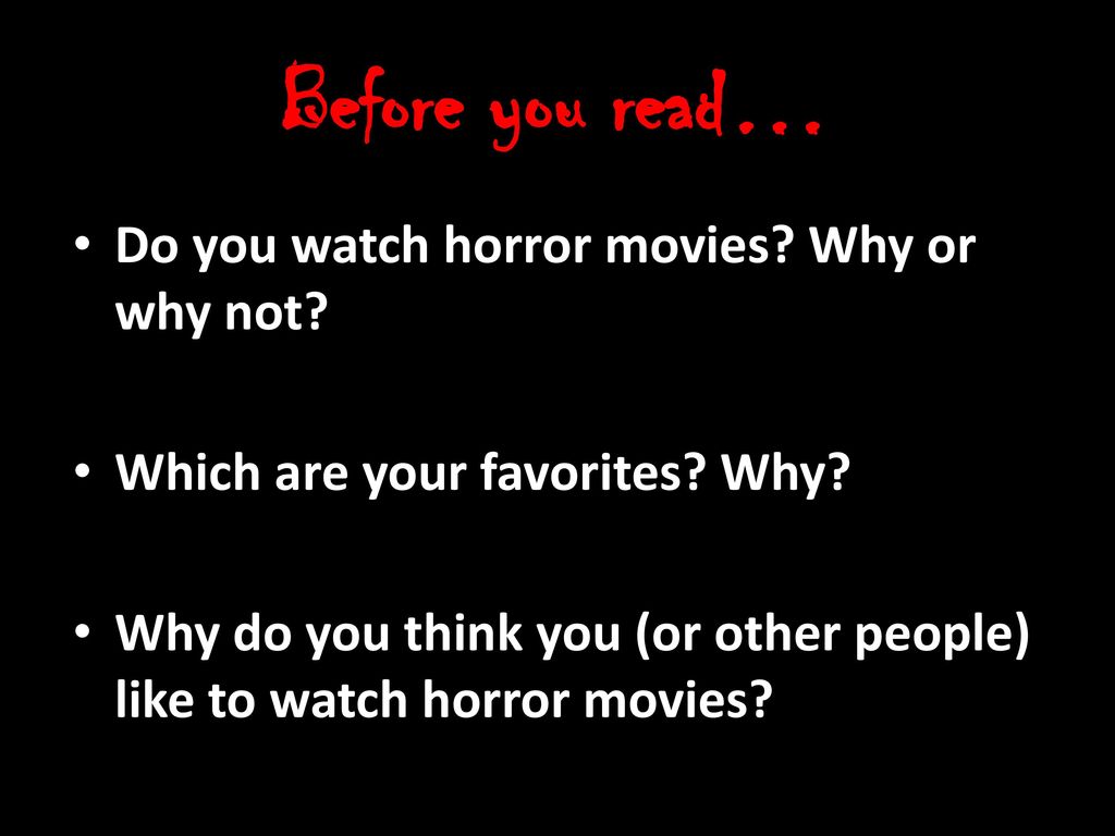 Why Do People Like Horror Movies?