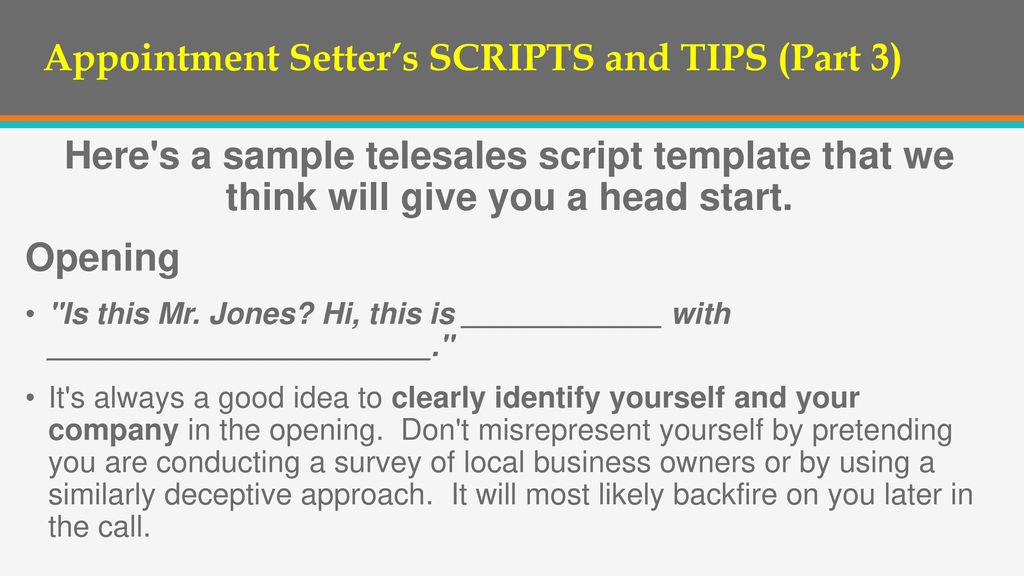 Appointment Setter’s SCRIPTS and TIPS (Part 3) - ppt download