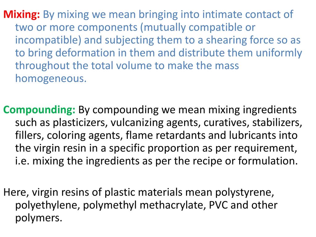 Mixing and Compounding of Polymers 