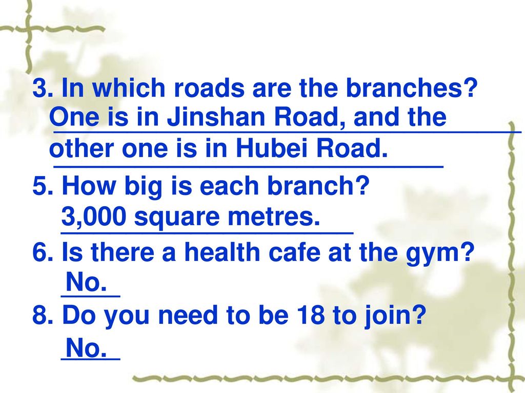 3. In which roads are the branches