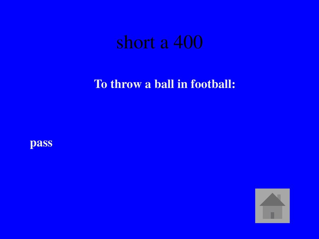 To throw a ball in football:
