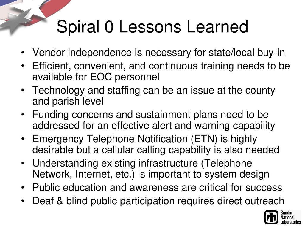 Spiral 0 Lessons Learned