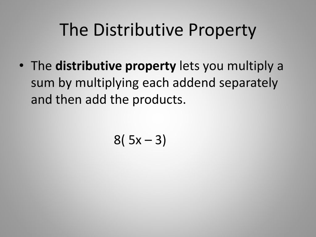 Combining Like Terms and using the Distributive Property - ppt download