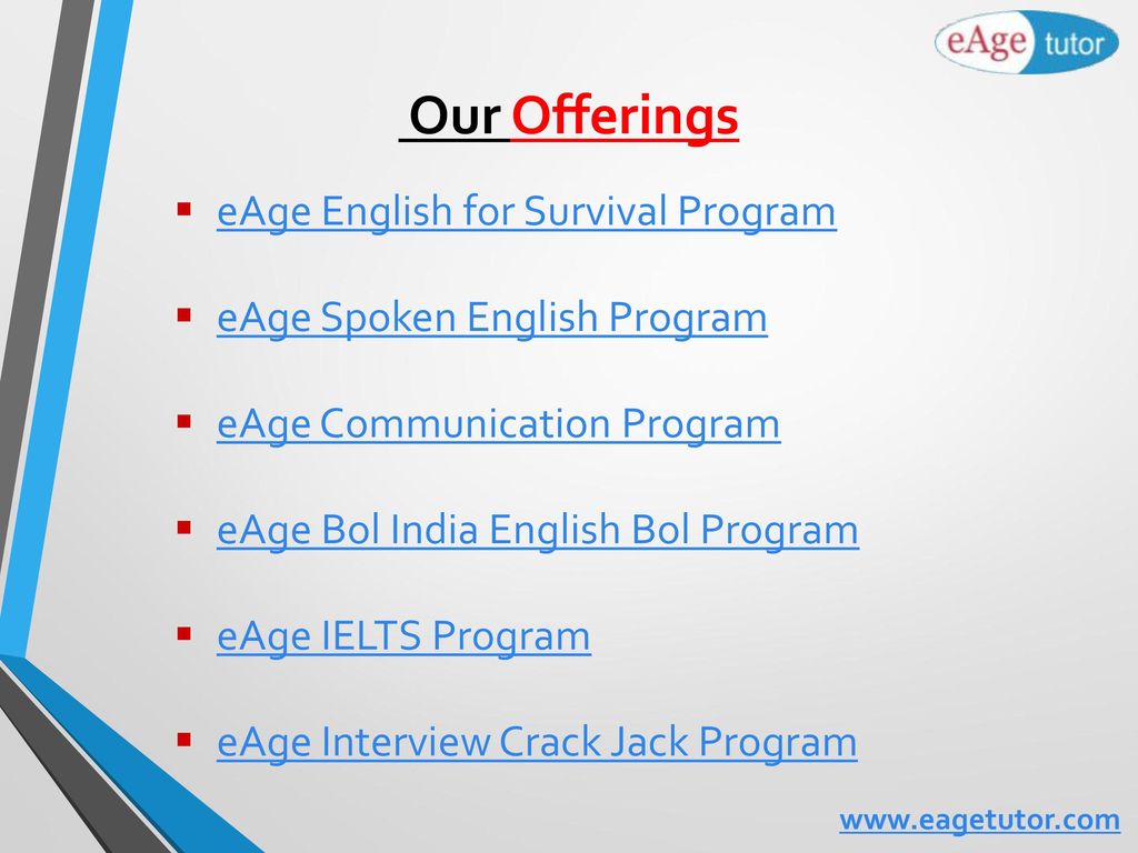 Our Offerings eAge English for Survival Program
