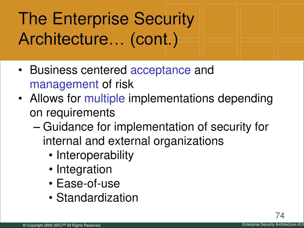The Enterprise Security Architecture… (cont.)