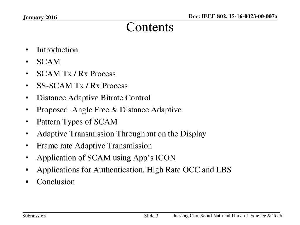 Contents Introduction SCAM SCAM Tx / Rx Process