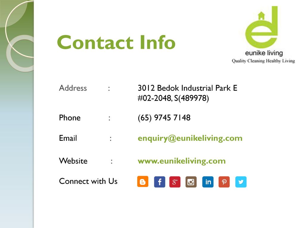 Contact Info Address : 3012 Bedok Industrial Park E. # , S(489978) Phone :