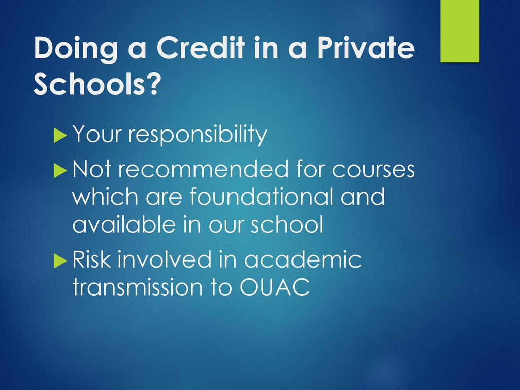 Doing a Credit in a Private Schools