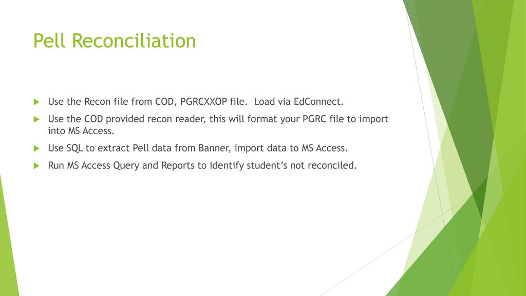 Sql and ms access to simplify reconciliation ppt download