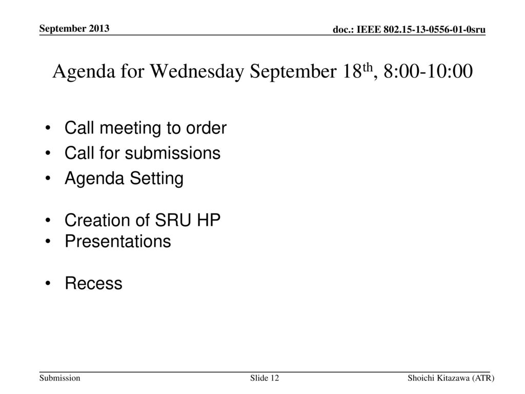 Agenda for Wednesday September 18th, 8:00-10:00