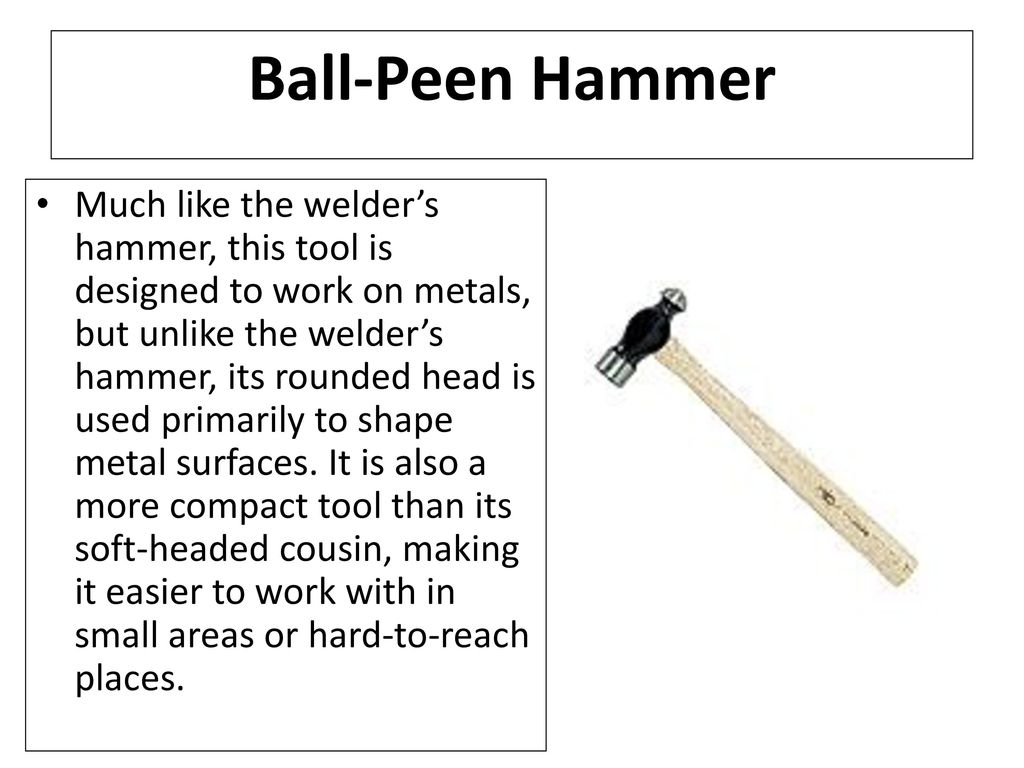 Basic Carpentry Hand Tools: Hammers - ppt download
