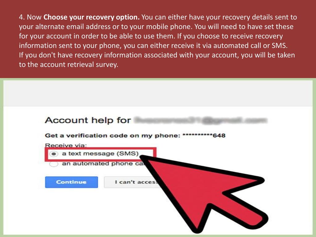 4. Now Choose your recovery option