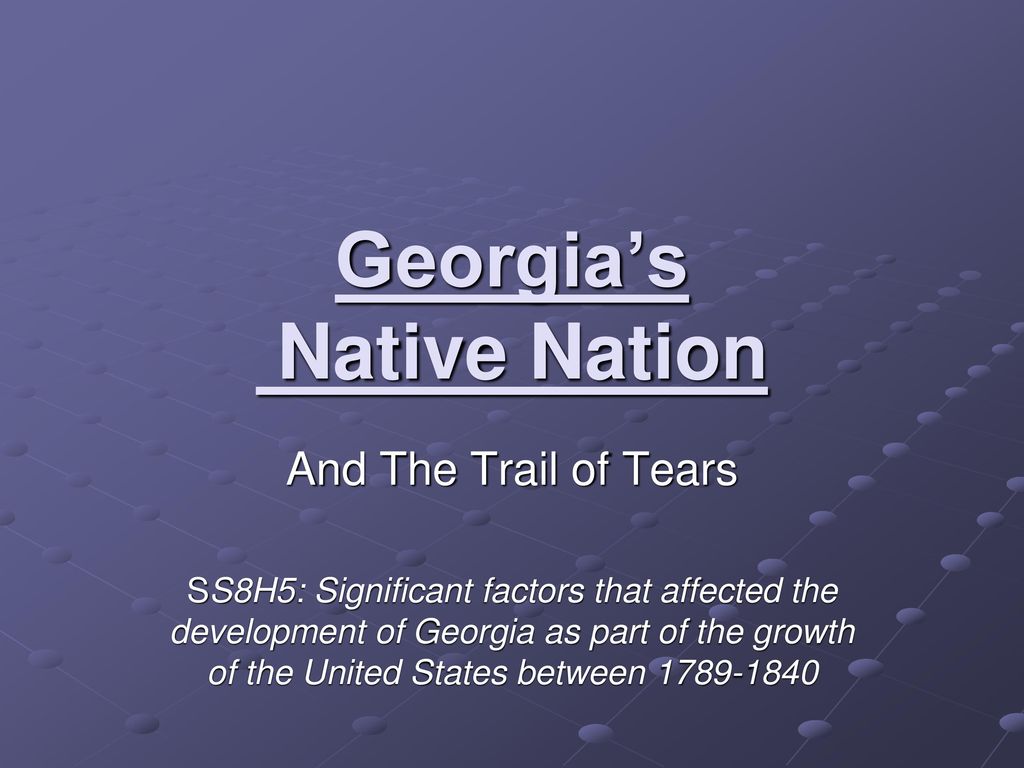 Georgia’s Native Nation