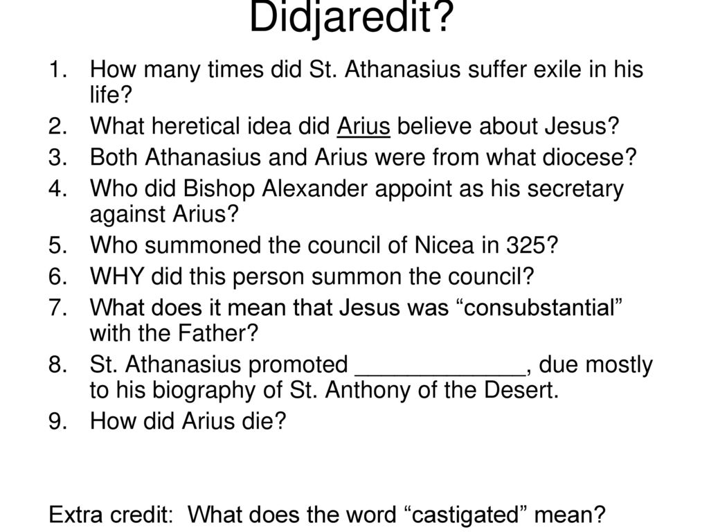 Didjaredit? How many times did St Athanasius suffer exile in his life