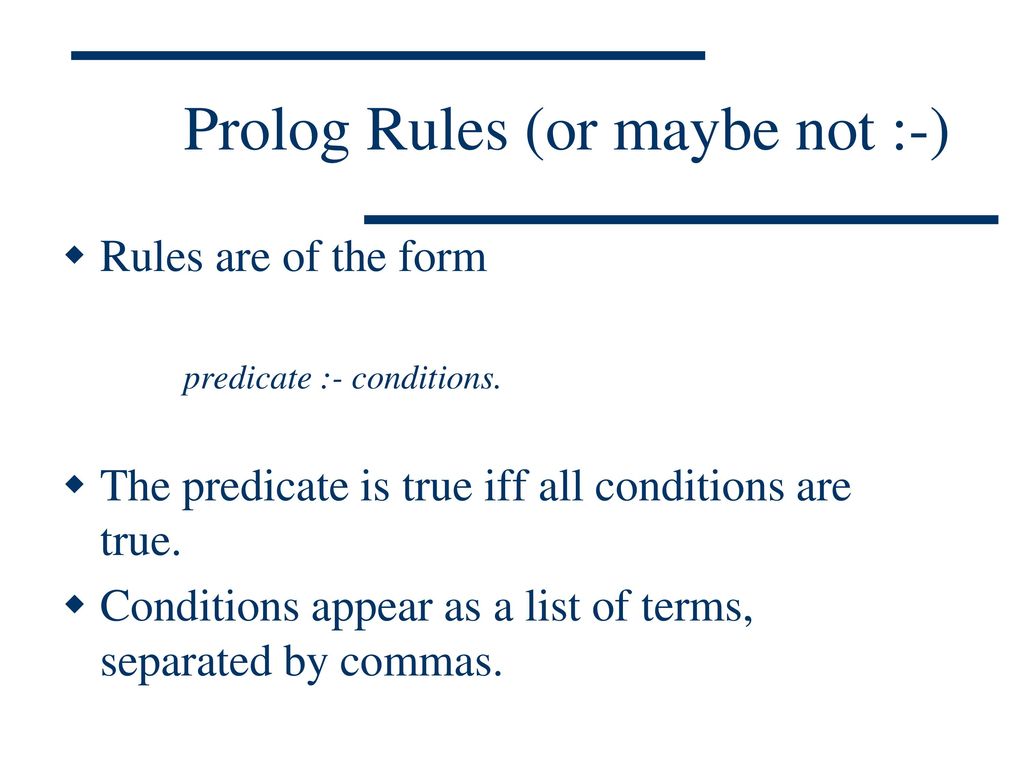 Prolog Rules (or maybe not :-)