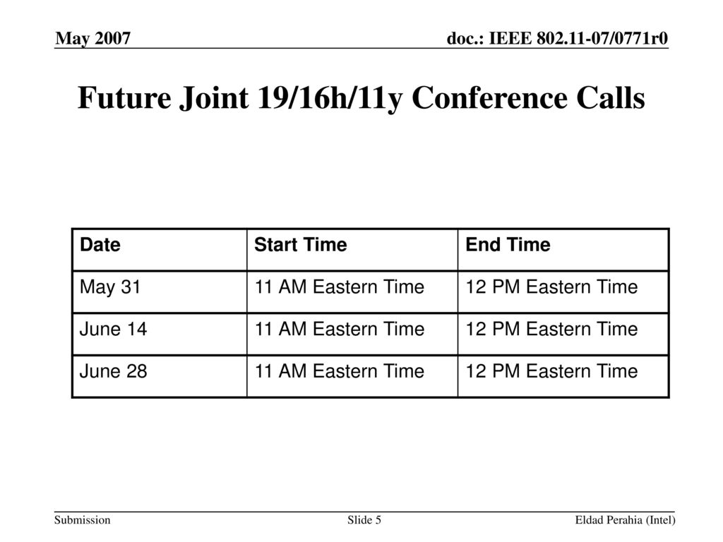 Future Joint 19/16h/11y Conference Calls