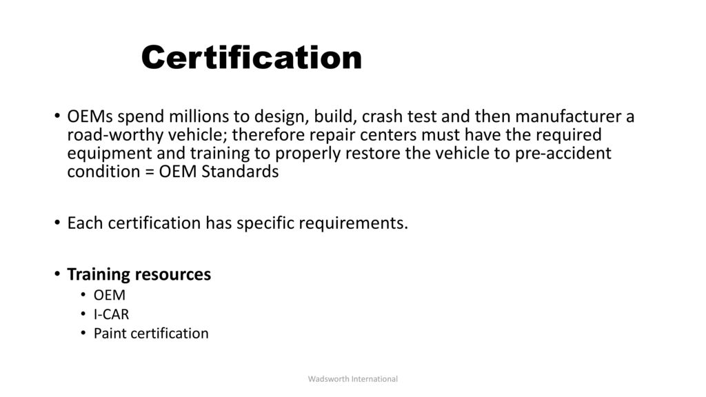 OE Manufacturer Certification Programs ppt download