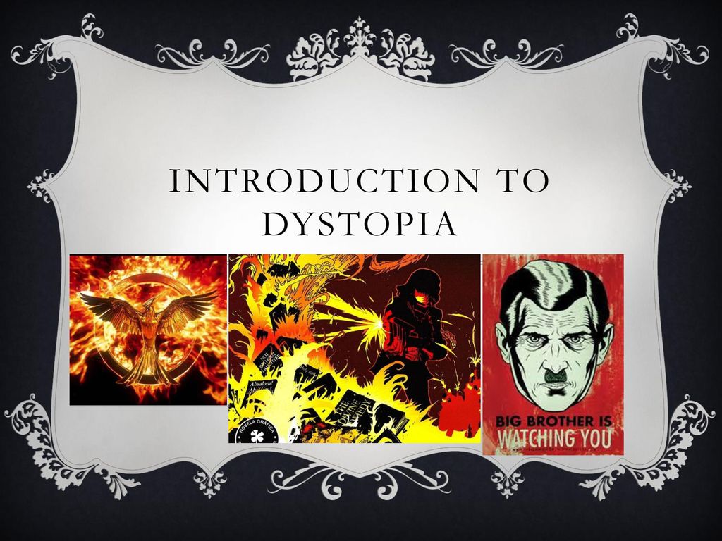 Introduction to Dystopia