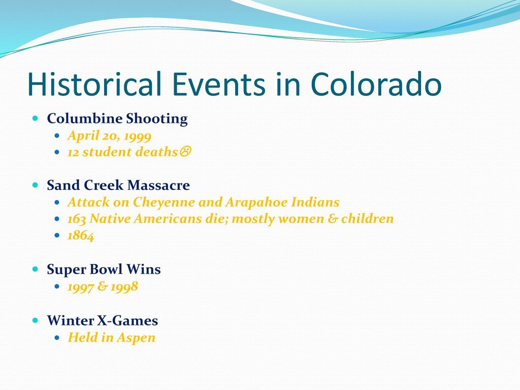 Historical Events in Colorado