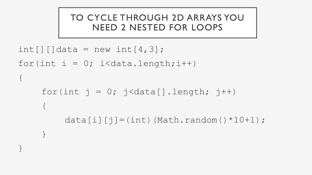 Two Dimensional Arrays - ppt download