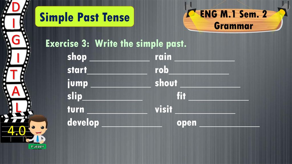 D I G I T A L 4 0 Simple Past Tense Eng M 1 Sem 2 Grammar Ppt