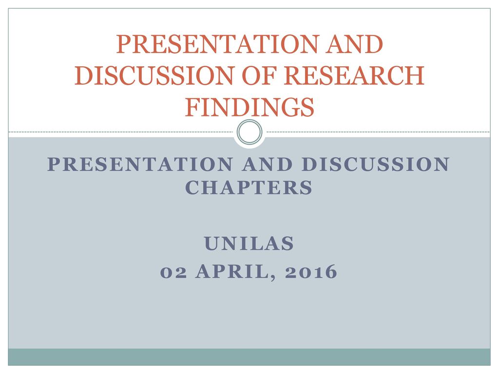 PRESENTATION AND DISCUSSION OF RESEARCH FINDINGS