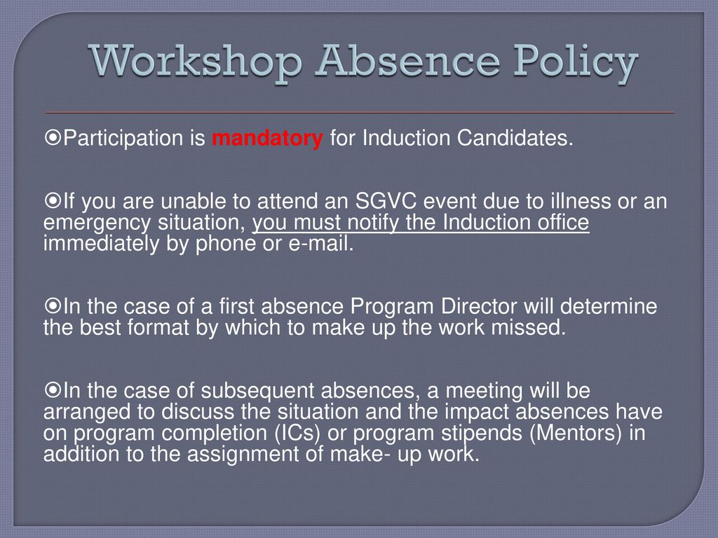 Workshop Absence Policy