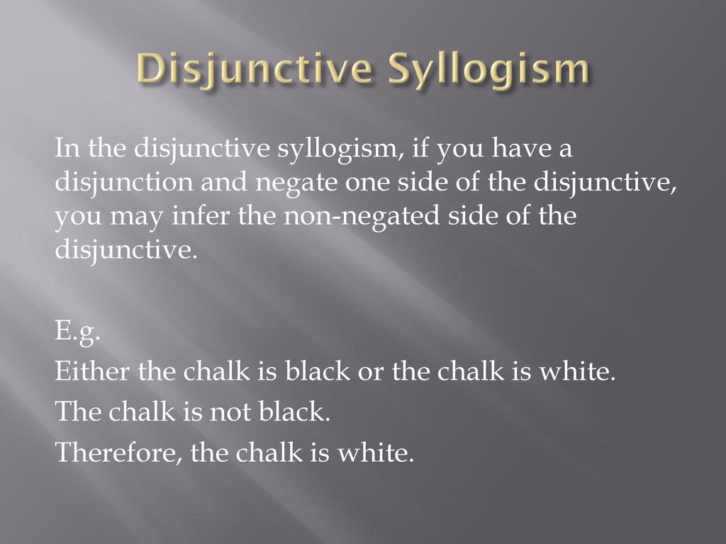 Disjunctive Syllogism