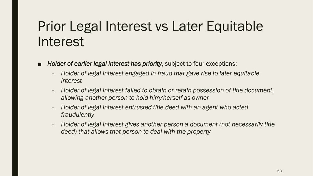 legal or equitable interest