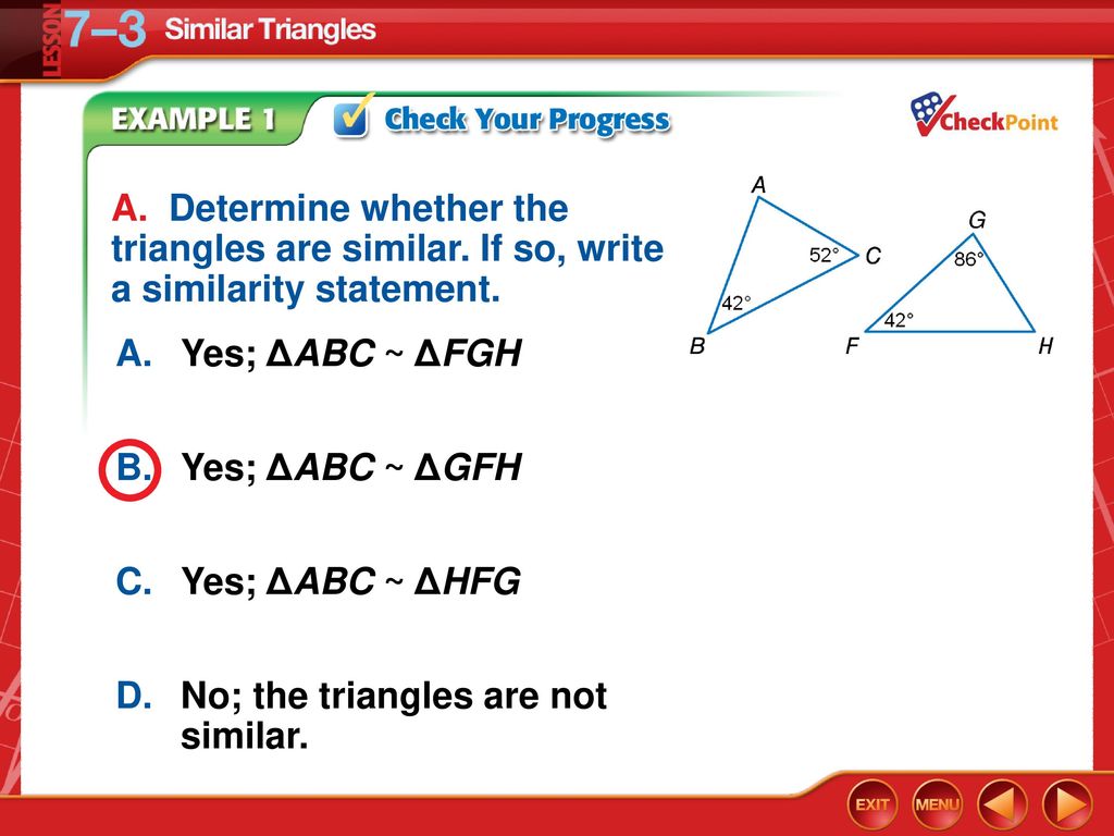 D. No; the triangles are not similar.