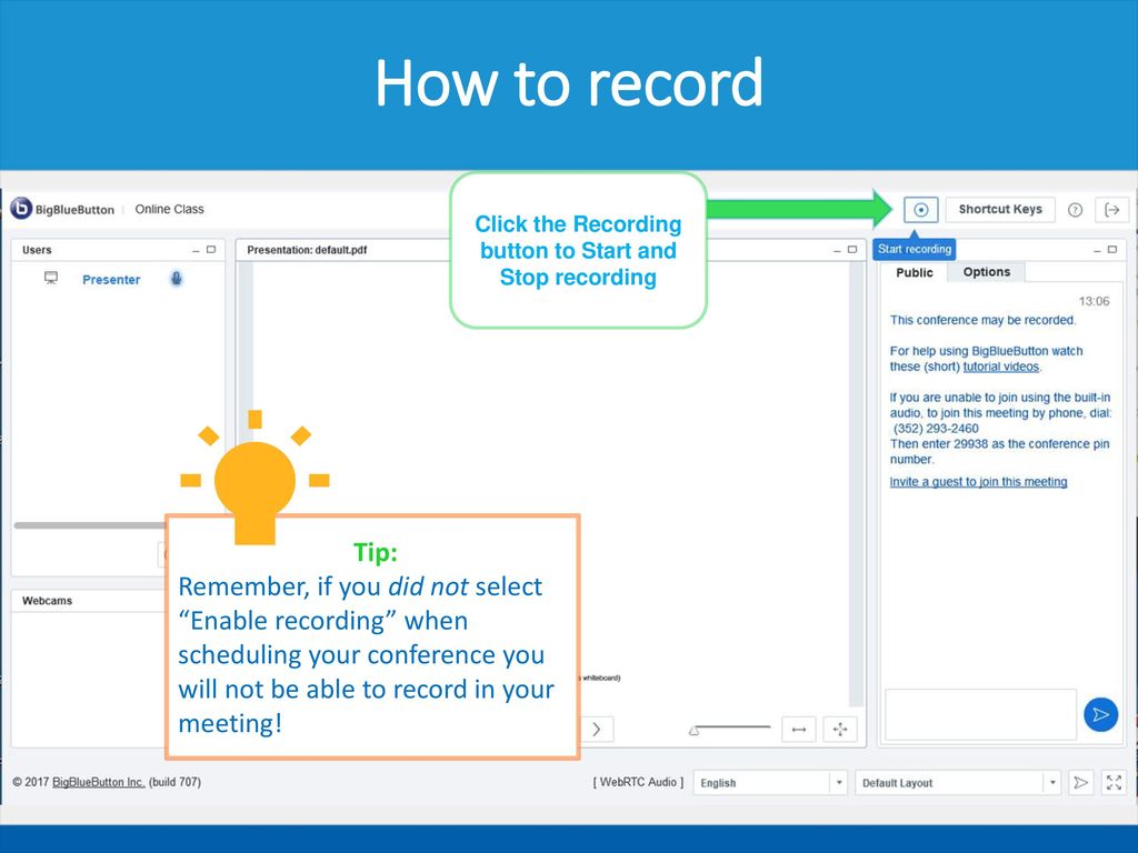 Click the Recording button to Start and Stop recording