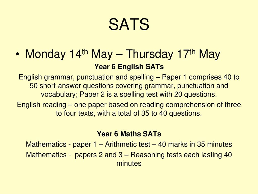 SATS Monday 14th May – Thursday 17th May Year 6 English SATs